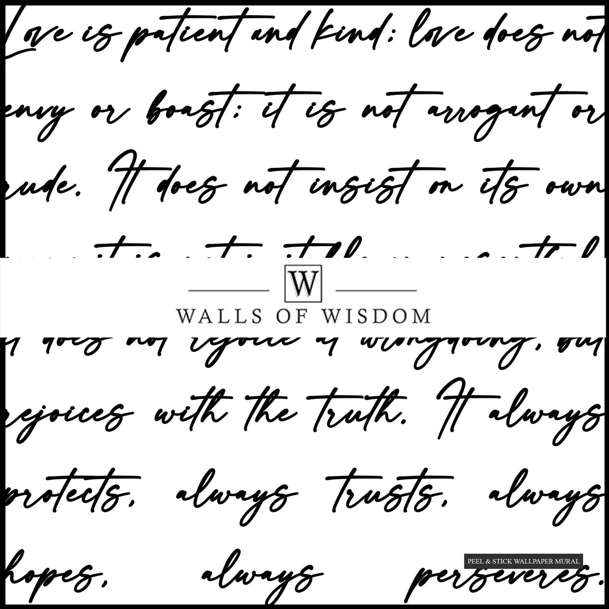 Removable luxury woven fabric wallpaper featuring Love is Patient scripture.