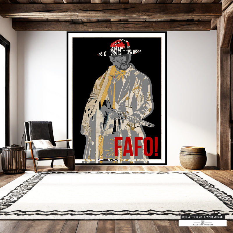 Modern cowboy with rifle quote wallpaper mural, "FAFO" at the bottom